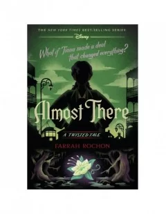 Almost There: A Twisted Tale Book $6.38 BOOKS